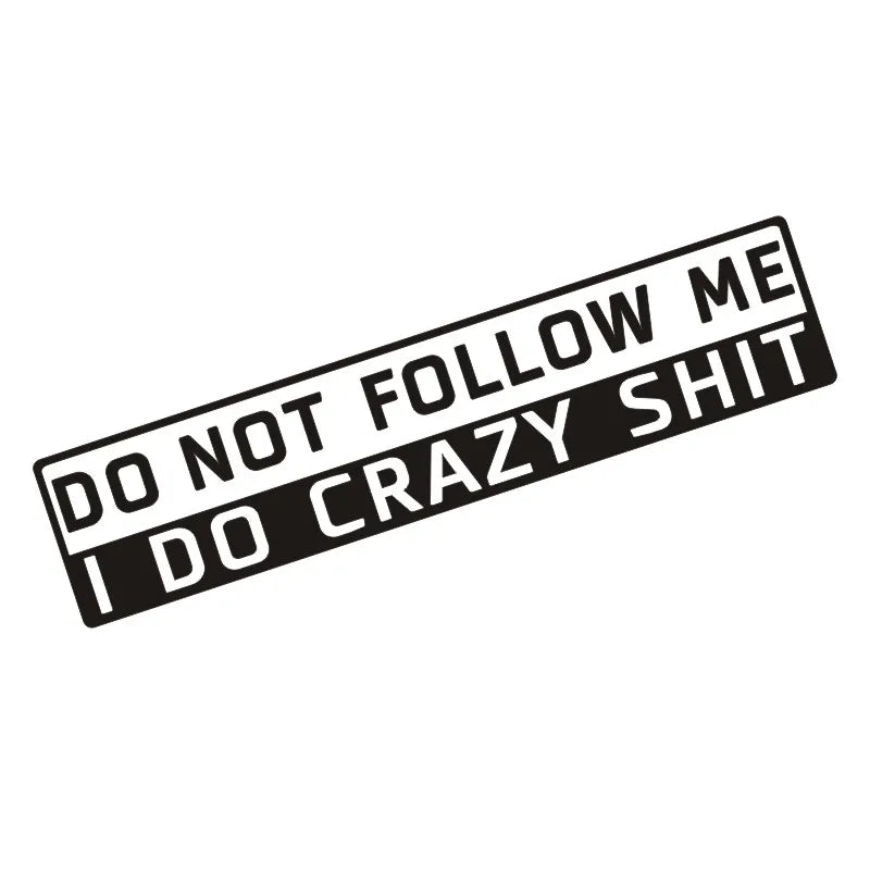 Do Not Follow Me
