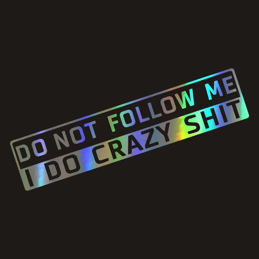 Do Not Follow Me